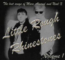 Marc Almond : Little Rough Rhinestones Volume 1